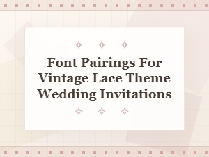 A Timeless Pairing for Vintage Lace Invitations